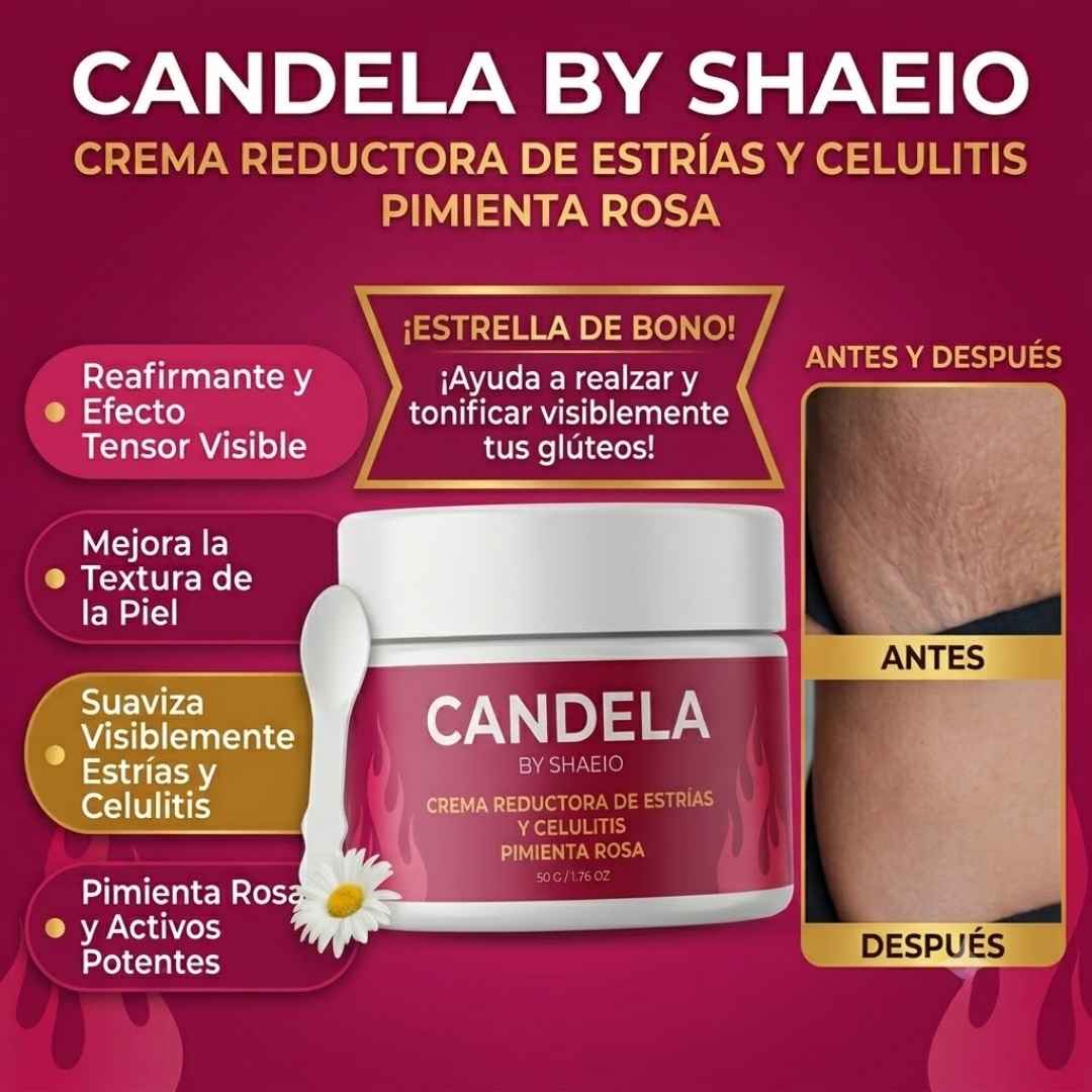 CANDELA CREAM – Firmeza visible, piel renovada y cuidado profundo desde la primera aplicación